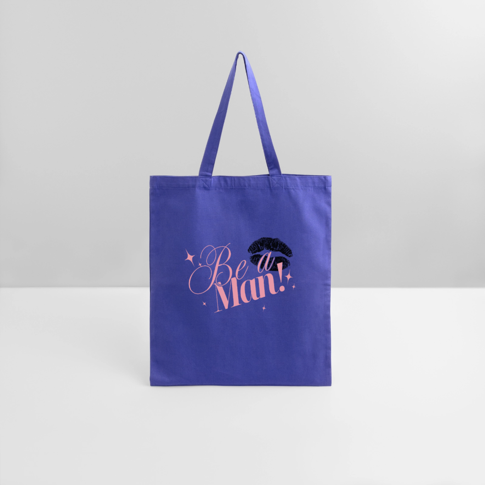 BE A MAN! Tote - royal blue