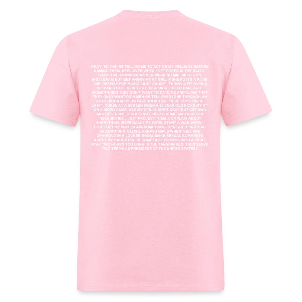 "BE A MAN!" T-Shirt - pink