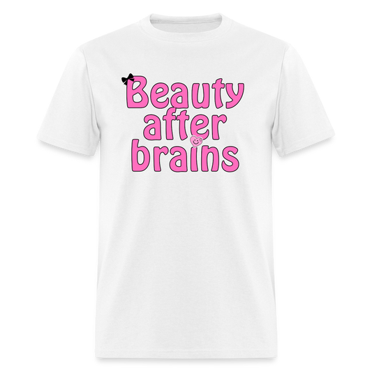 "Beauty After Brains" T-Shirt - white