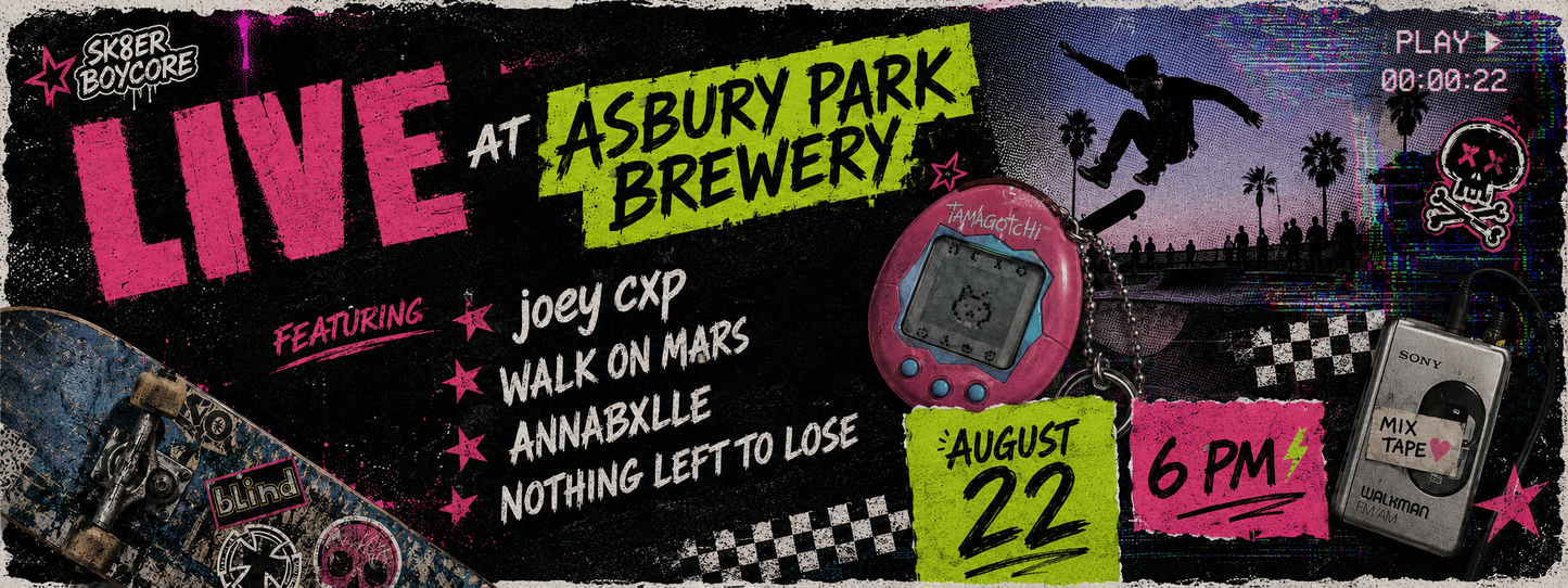 joey cxp w/ Walk On Mars, ANNABXLLE & Nothing Left to Lose